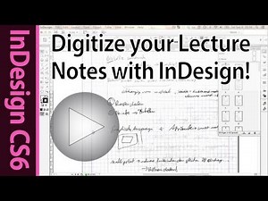 Digitize your Lecture notes with Adobe InDesign CS6