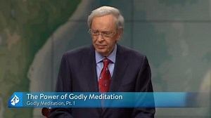 Charles Stanley - The Power of Godly Meditation » Online Sermons