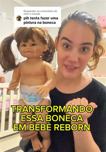 Transformação de Bonecas em Bebês Reborn