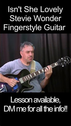Isn't She Lovely #steviewonder #fingerstyleguitar #truefire