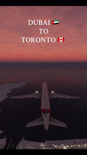 Dubai 🇦🇪 to Toronto 🇨🇦 #msfs #aviation #planecrash #flight #landing