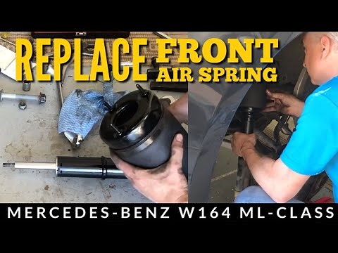 How to Replace Mercedes ML350 W164 (2006-2011) GL Front Air Spring - The Complete DIY Guide
