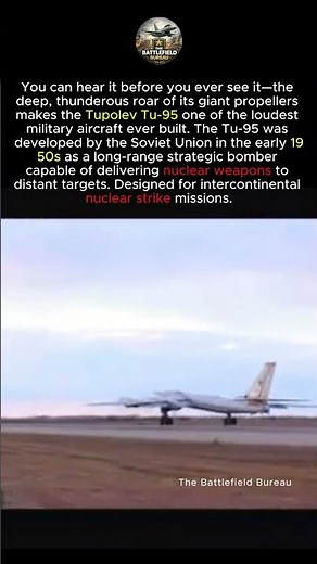 Tu-95 Bear The Loudest Bomber Ever Built