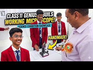 Class 11 Student Builds a WORKING Microscope! 🔬 | Handmade Science Project