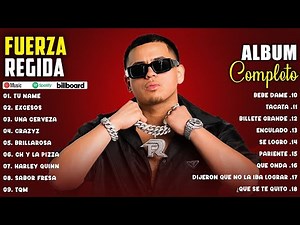 Fuerza Regida Grandes Éxitos Mix 2024 - Álbum Completo 2024 - La Mejores Canciónes Fuerza Regida