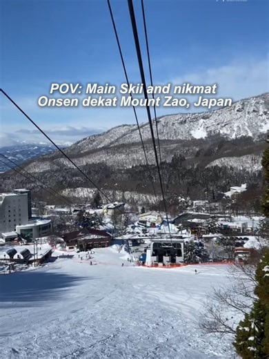 Main ski sampai penat, lepas tu rendam badan dalam onsen panas dengan view gunung. Inilah nikmat sebenar di Mount Zao. ❄️♨️
