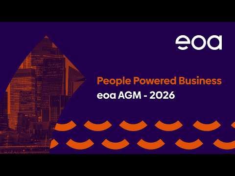 eoa AGM 2026 - The Biggest Change to the eoa in Recent History