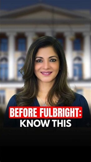 Fulbright Nehru Fellowship 7 Things You MUST Know Before Applying