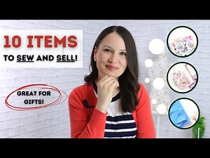 10 EASY ideas of what to sew and sell for a little side hustle in 2021!