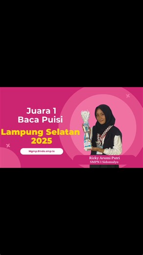 Juara 1 Lomba Baca Puisi Kabupaten Lampung Selatan 2025