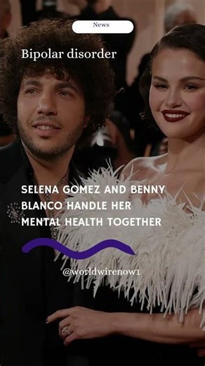 Selena Gomez Opens Up About Bipolar Struggles — Benny Blanco Supports Her #selenagomez