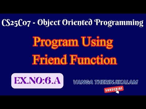 CS25C07 Object Oriented Programming || Program Using Friend Function in C++|| University#CSPractical