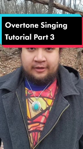 Overtone Singing Tutorial Part 3: Enhance Your Techniques