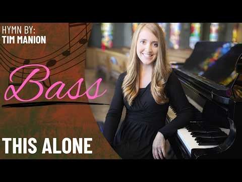 This Alone (Bass)