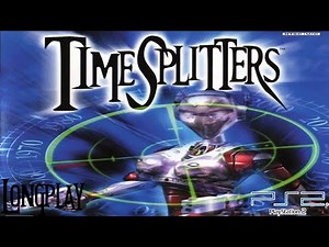 Timesplitters (Ps2) Longplay