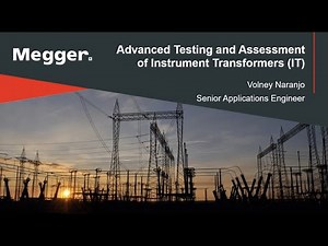 Advanced Testing and Assessment of Instrument Transformers
