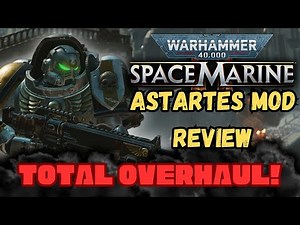 The Astartes Mod makes Space marine 2 feel like a completely different game!