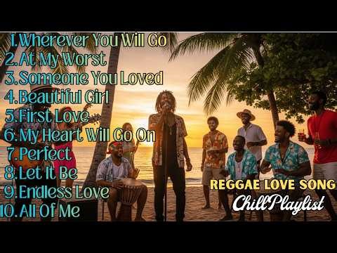 Monthly Reggae Picks 🌴 Relaxing Tropical Love Songs Playlist