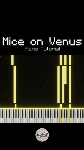 Mice on Venus - C418 (Minecraft) | Piano Tutorial