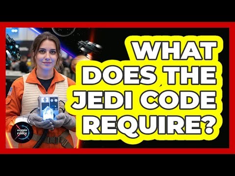 What Does the Jedi Code Require?