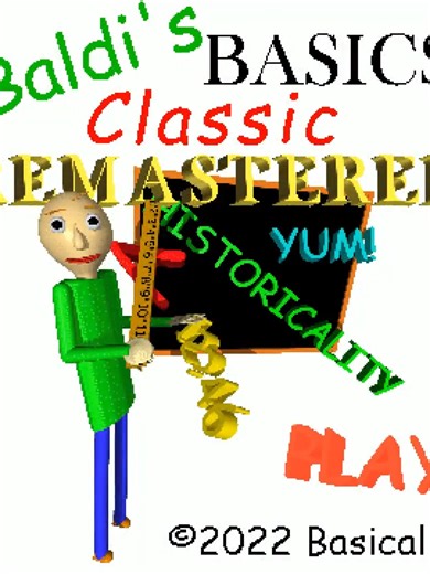 Baldi's Basics Remastered: Classic Mode Gameplay