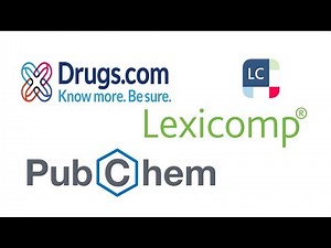 Demonstration on Using Tertiary Resources to Get Drug information (Drugs.com, Lexicomp, and PubChem)