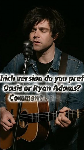 Ryan Adams – Wonderwall (Cover of Oasis)