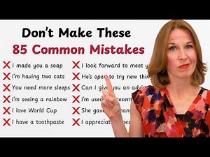 NEVER Make These 85 Common English Mistakes