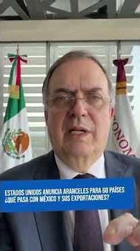 New U.S. tariffs will not cause problems for Mexico: Ebrard
