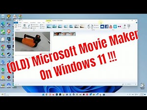 Can We Still Get And Install The Old Microsoft Movie Maker In Windows 11 (Yes It's Easy To Do That)