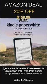 Experience the New Kindle Paperwhite Signature Edition 32GB with Wireless Charging and Faster