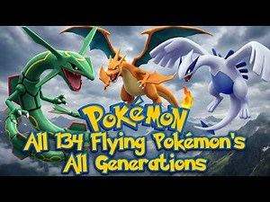 Pokémon All 134 Flying All Generations 1-9 Documentary in Real Life Simulated Pokémon's