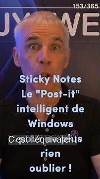 Sticky Notes: Windows' smart "Post-it" so you never forget anything again! 📝💻 (153/365)