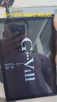 Hard Reset G•••Vill Internet Mobile Device With Android OS #Gvill #shuqylike #shorts #gvillhardrese