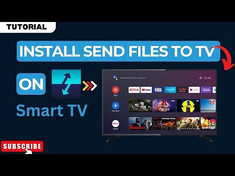 How to Install Send Files to TV App on ANY Smart TV 2025 (Very Simple)