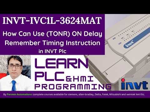 how can use (TONR) Remember Timing instruction in INVT PLc Model using IVC1L-3624MAT
