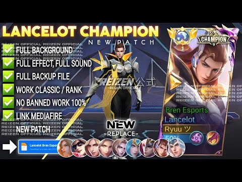 UPDATE Script Skin Lancelot Bren Esports - M2 No Password | Full Effect Voice | Patch Terbaru