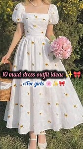 10 maxi dress outfit ideas 🌸#ootd #fashion #style #shorts #maxidress #trendingshorts #shortvideo