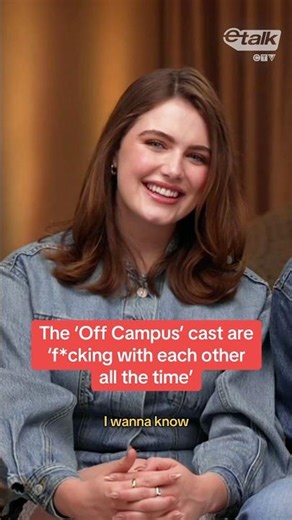 The ‘Off Campus’ cast are ‘f*cking with each other all the time’