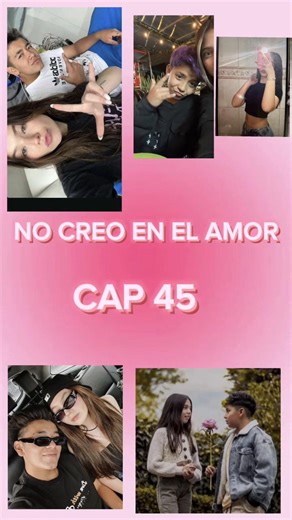 CAP 45 💖