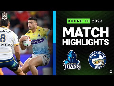 NRL Highlights | NRL 2023 | Gold Coast Titans v Parramatta Eels | Match Highlights