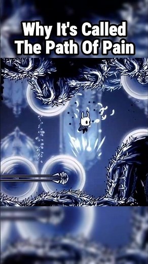 Why It's Called Path Of Pain In Hollow Knight
