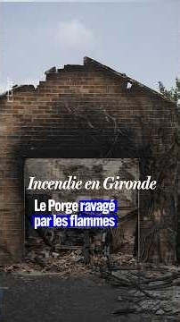 Au Porge, en Gironde, les incendies ont détruit 183 habitations. - #RTBF #shorts