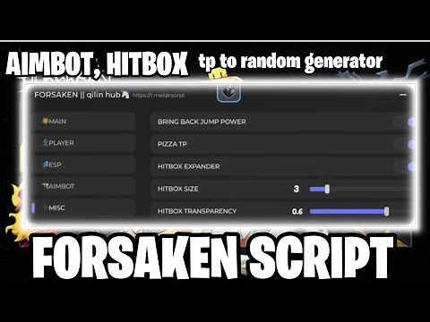 [NEW] FORSAKEN SCRIPT [KEYLESS] [MORE FUNCTIONS]
