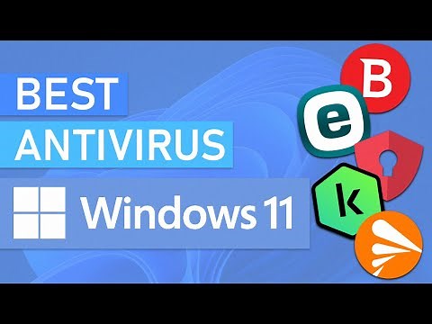 5 Best Antivirus Software for Windows 11 in 2024