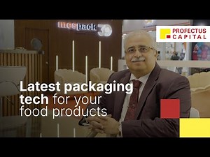 World-class turnkey packaging machines : Mespack India @PackMach Asia Expo 2024 : Profectus Capital