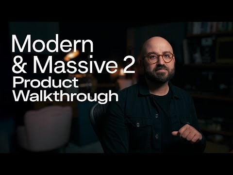 Modern & Massive 2 - Product Walkthrough