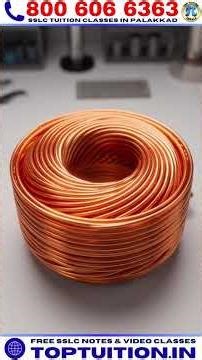 SSLC Physics | Chapter 6 | How Magnets Make Electricity! 🧲⚡ #Physics #sslc