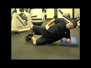 Side Planks with Hip Clam Shells and Hip Abduction - Mike Reinold