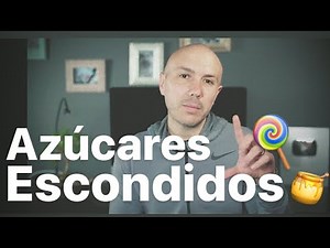 Alimentos con mucho Azúcar escondida - Dr. Carlos Jaramillo